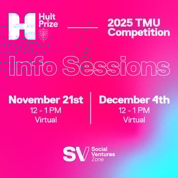 Cover Image for 2025 TMU Hult Prize Competition Info Session 1