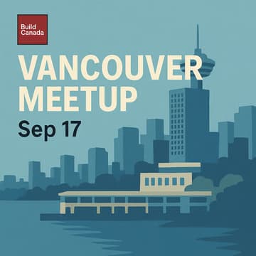 Cover Image for Build Canada Vancouver Meetup