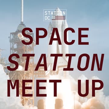 Cover Image for STATION DC Space Meetup