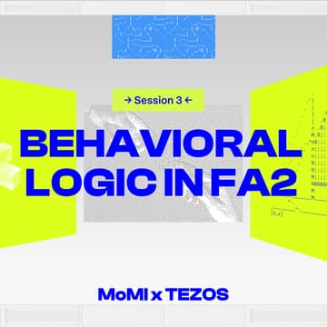 Cover Image for Session 3 - Behavioral Logic in FA2