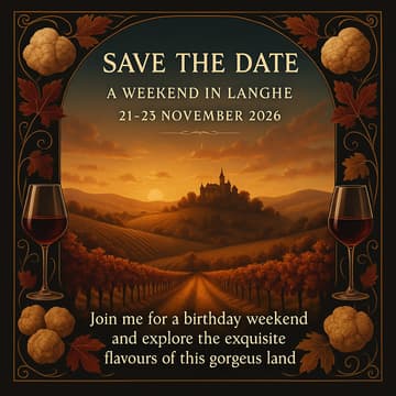 Cover Image for Save The Date - Paolo’s Birthday Weekend in the Langhe