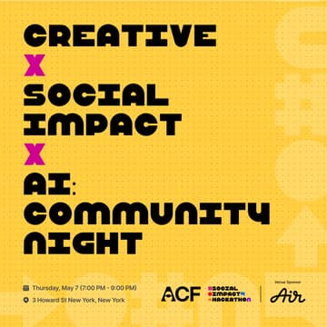Cover Image for Creative x Social Impact x AI: Community Night