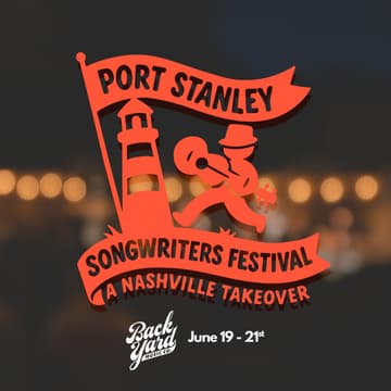 Cover Image for Port Stanley Songwriters Festival (A Nashville Takeover)