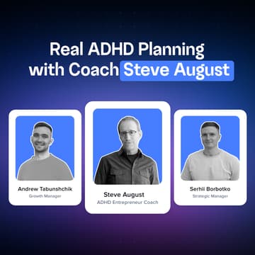 Cover Image for ADHD & Productivity with Steve August