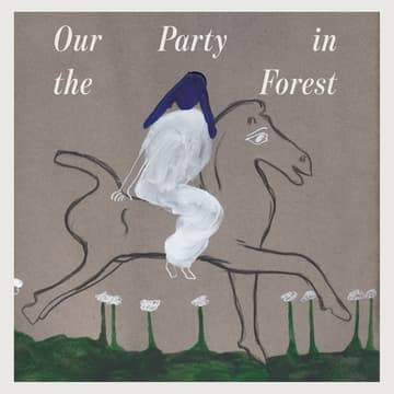 Cover Image for Transit Books Presents: Our Party in the Forest