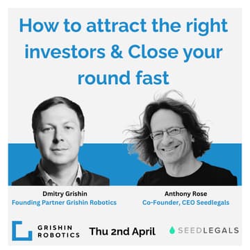 Cover Image for How to attract the right investors & close your round fast!