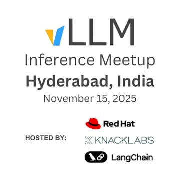 Cover Image for vLLM Meetup - Hyderabad, India