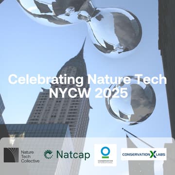 Cover Image for Celebrating Nature Tech - NYCW ’25