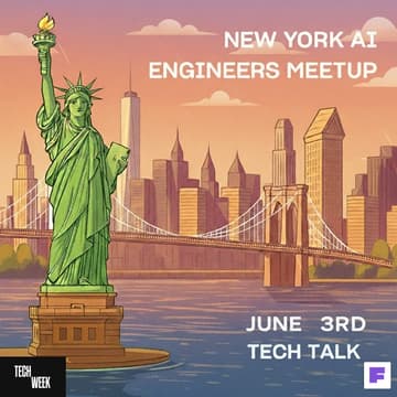 Cover Image for AI Engineers Tech Talk: June #NYTechWeek