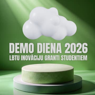 Cover Image for DEMO DIENA 2026 - LBTU INOVĀCIJU GRANTI STUDENTIEM