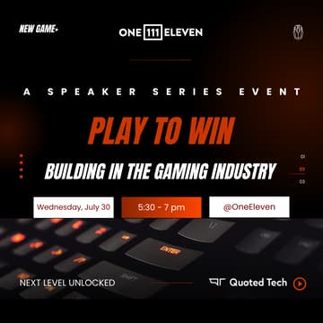 Cover Image for [111] Speaker Series | Play to Win : Building In A Gaming Industry