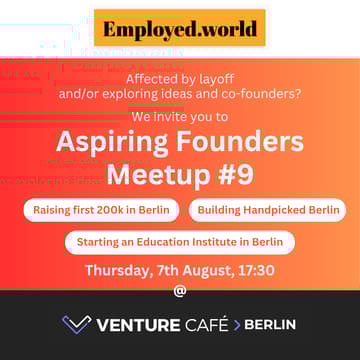 Cover Image for Aspiring Founders Meetup #9 by Employed.World
