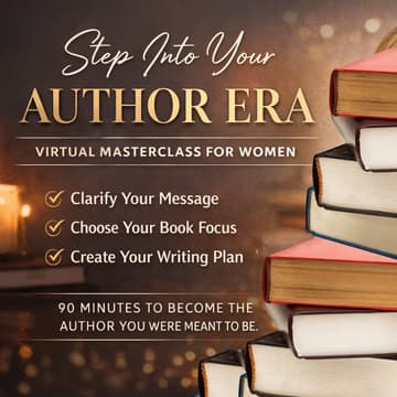 Cover Image for Step into Your Author Era (Virtual) Masterclass