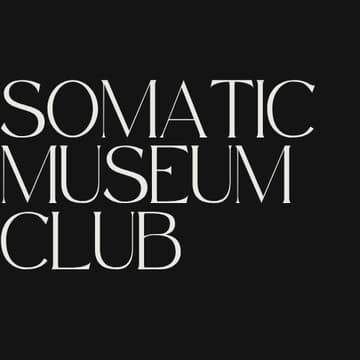 Cover Image for Somatic Museum Club