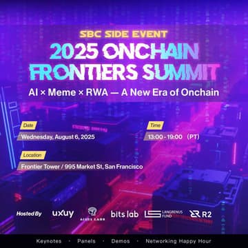Cover Image for Onchain Frontiers Summit: AI× RWA X STABLECOIN X MEME  |SBC Side Event
