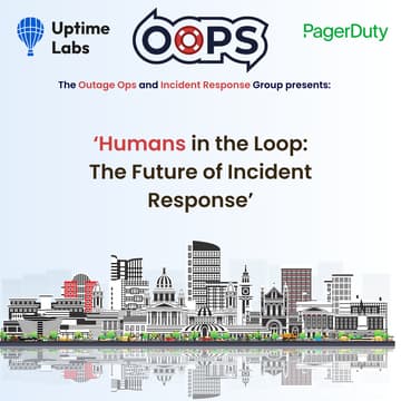 Cover Image for OOPS #15 - Humans in the Loop: The Future of Incident Response