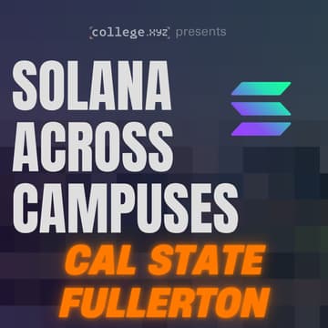 Cover Image for Solana Across Campuses - Cal State Fullerton