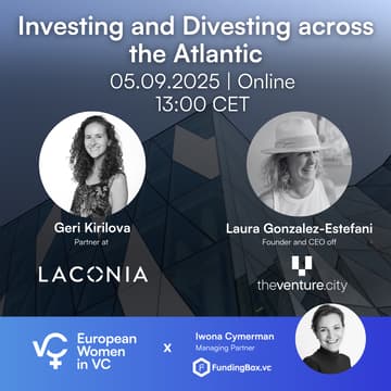 Cover Image for Lunch & Learn on Investing and Divesting across the Atlantic | European Women in VC