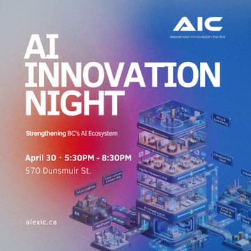 Cover Image for AI Innovation Night: Strengthening BC's AI Ecosystem