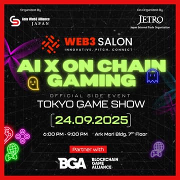 Cover Image for Web3 Salon – AI x On Chain Gaming : BGA x Tokyo Game Show