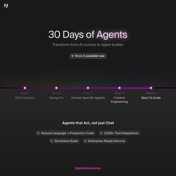 Cover Image for 30 Days of Agents Bootcamp - "Eject to Code"