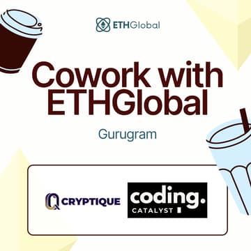Cover Image for Cowork with ETHGlobal in Gurugram with Cryptique