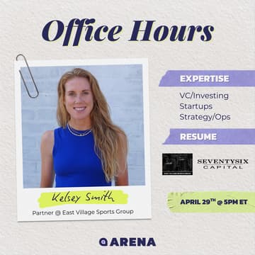 Cover Image for Office Hours w/ Kelsey Smith (Partner at East Village Sports Group)