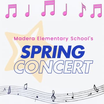Cover Image for Madera Elementary Spring Concert  << TK, Kinder, 1st & 2nd Grade >>