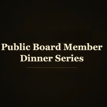 Cover Image for Public Board Member Dinner Series Tuesday, May 6, 2026