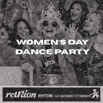 Cover Image for REUNION: International Women's Day Dance Party (All Ages + Alcohol-Free) *DAY PARTY*