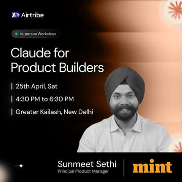 Cover Image for Claude for Product Builders - Delhi