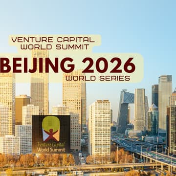 Cover Image for Beijing 2026 Venture Capital World Summit