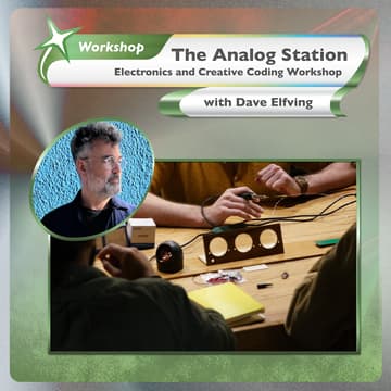 Cover Image for The Analog Station: Electronics and Creative Coding Workshop