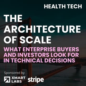 Cover Image for Architecture of Scale: What Enterprise Buyers and Investors Look for in Technical Decisions