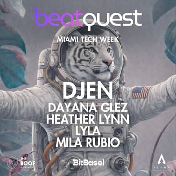 Cover Image for BeatQuest ·  Night One · Miami Tech Week · Five Female DJs · The Roof at The Moore