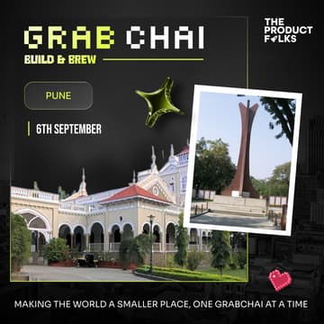 Cover Image for Grabchai Pune Edition: Build with The Product Folks!