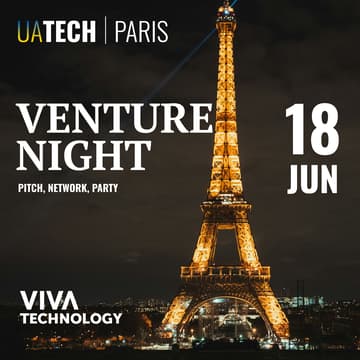 Cover Image for UAtech Venture Night @ VivaTech Paris (TENTATIVE DATE) – The Ultimate Startup & Investor Experience!