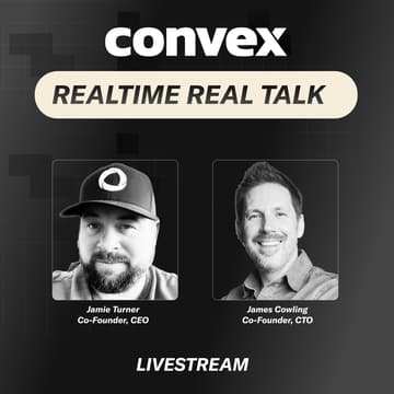 Cover Image for Realtime Real Talk AMA with Convex Founders Jamie and James