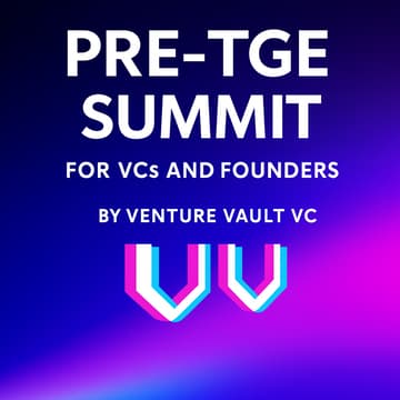 Cover Image for Pre-TGE Summit by Venture Vault VC