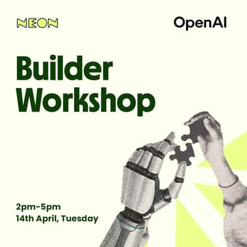 Foto de portada de Neon <> OpenAI: Builder Workshop