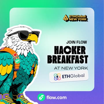 Cover Image for Builder Breakfast With Flow.com  @ ETH NYC - EthGlobal Hackathon