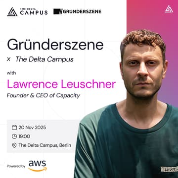 Cover Image for Lawrence Leuschner | Gründerszene x The Delta Campus