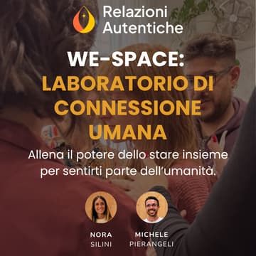Cover Image for We-Space: Laboratorio di connessione umana