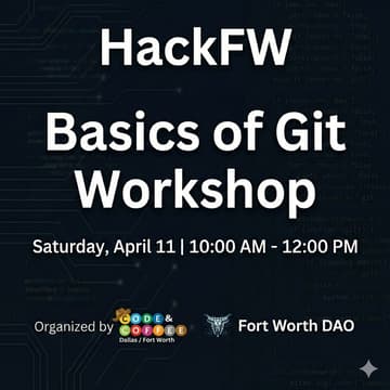 Cover Image for HackFW: Basics of Git Workshop