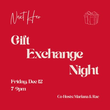 Cover Image for You're Invited: Next Her Gift Exchange Night