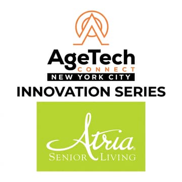 Cover Image for AgeTechNYC + Atria Fireside Chat & Multi-Site Visit