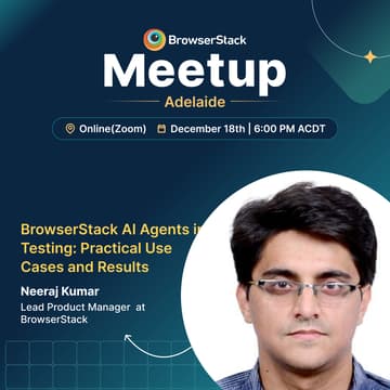Cover Image for BrowserStack QA Adelaide Meetup - December