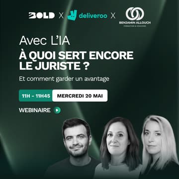 Cover Image for WEBINAIRE BOLD x Mathilde Lapostolle x Benjamin Allouch ⚡︎ Avec l’IA, à quoi sert encore le juriste ?