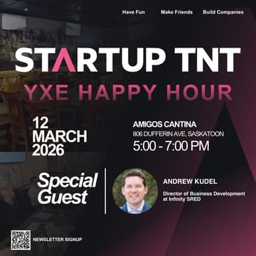 Cover Image for Startup TNT YXE HH w/ Andrew Kudel