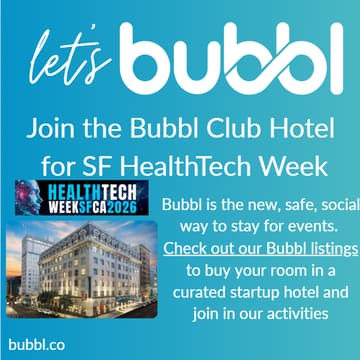 Cover Image for Hotel Bubbl Clubs and Homes - #HealthTechWeek2026